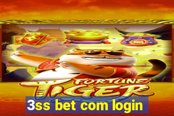 3ss bet com login